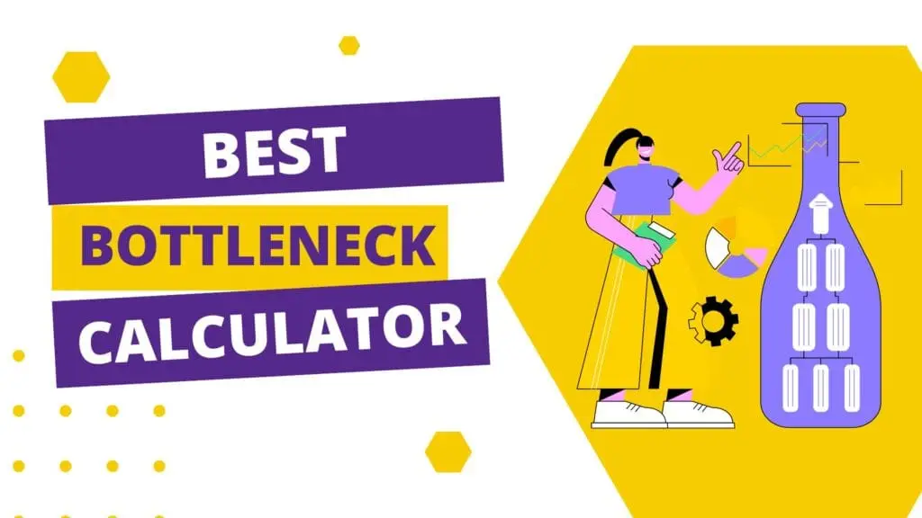 These are Best Bottleneck Calculator 2024