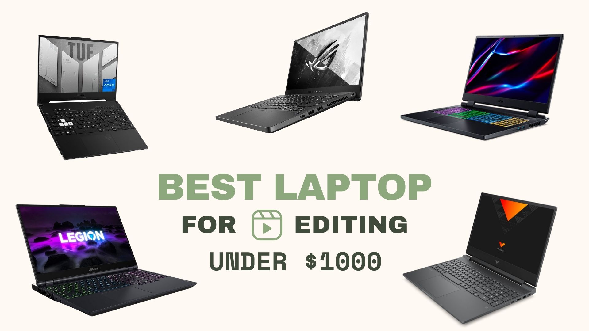 Best Laptop for Video Editing Under 1000