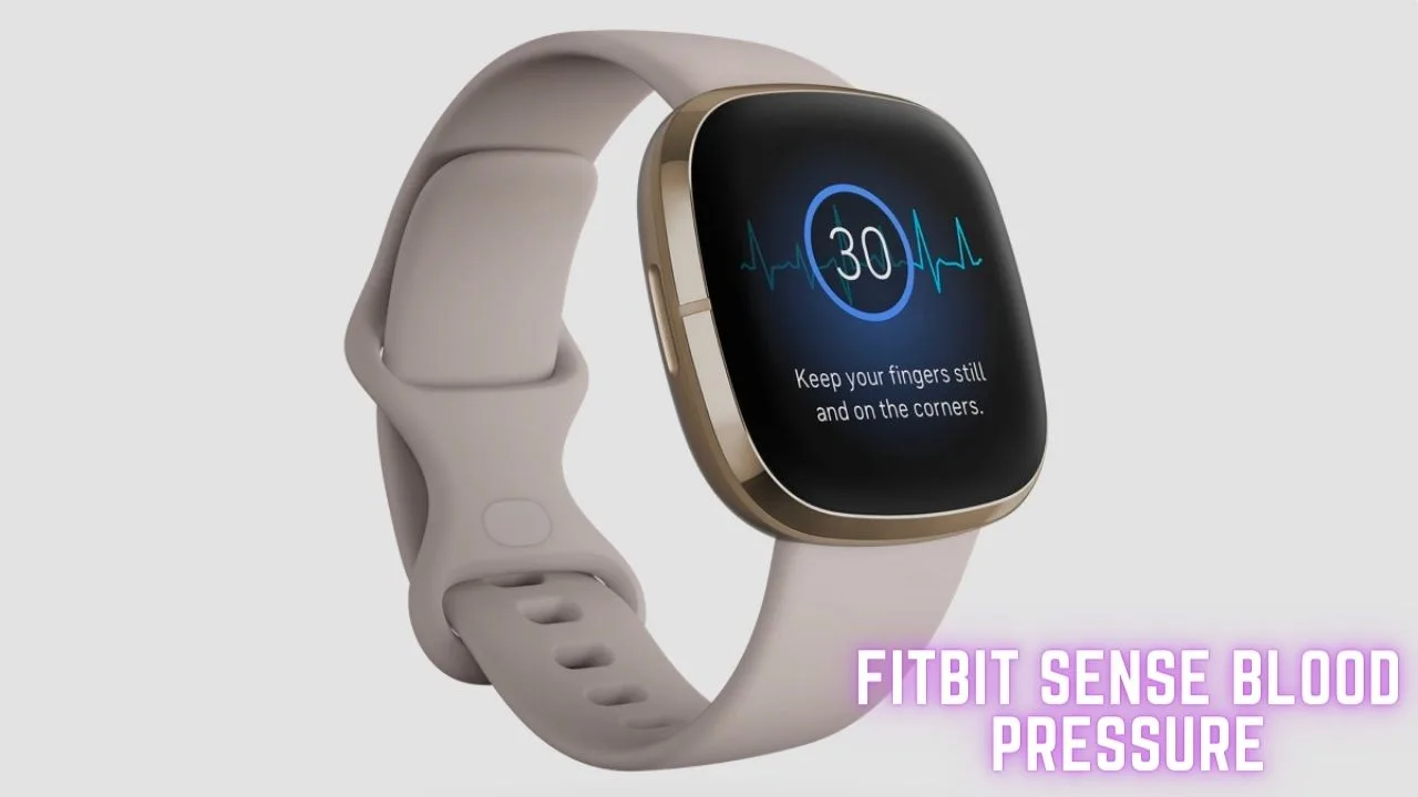Fitbit Sense Best Fitbit Blood Pressure Monitors