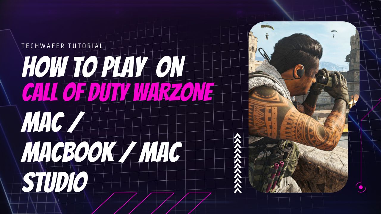 How to Play Call of Duty Warzone on Mac Studio
