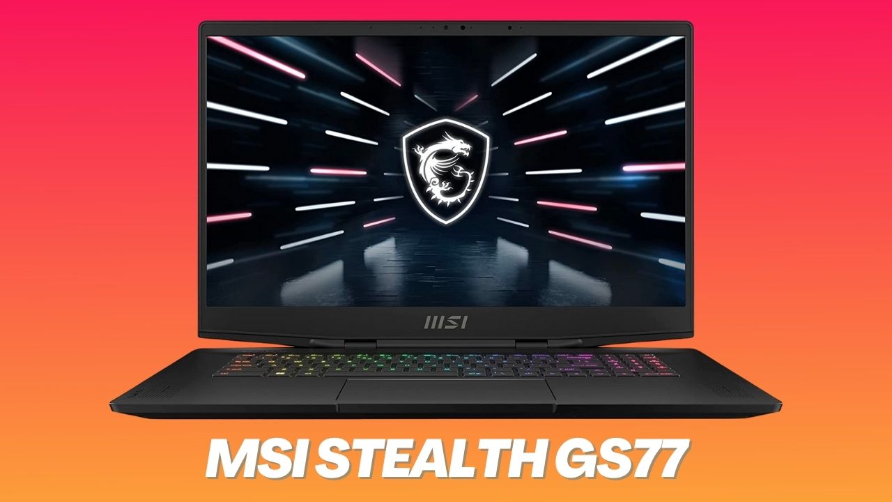 MSI Stealth GS77 (Best Metal Body Laptop)